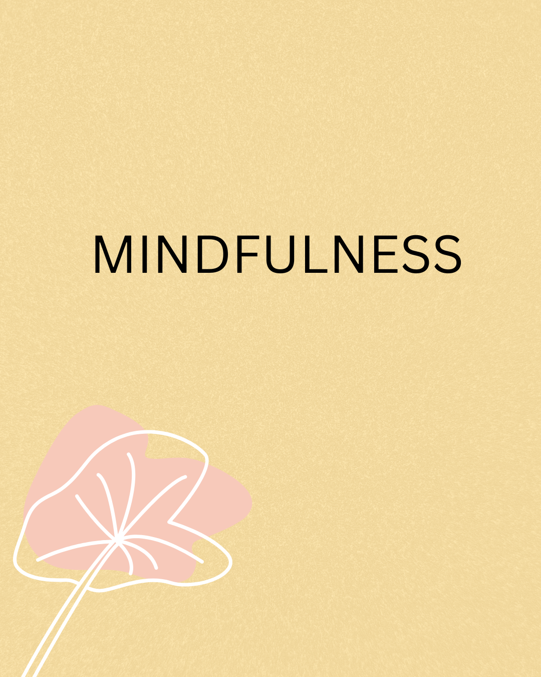 Mindfulness